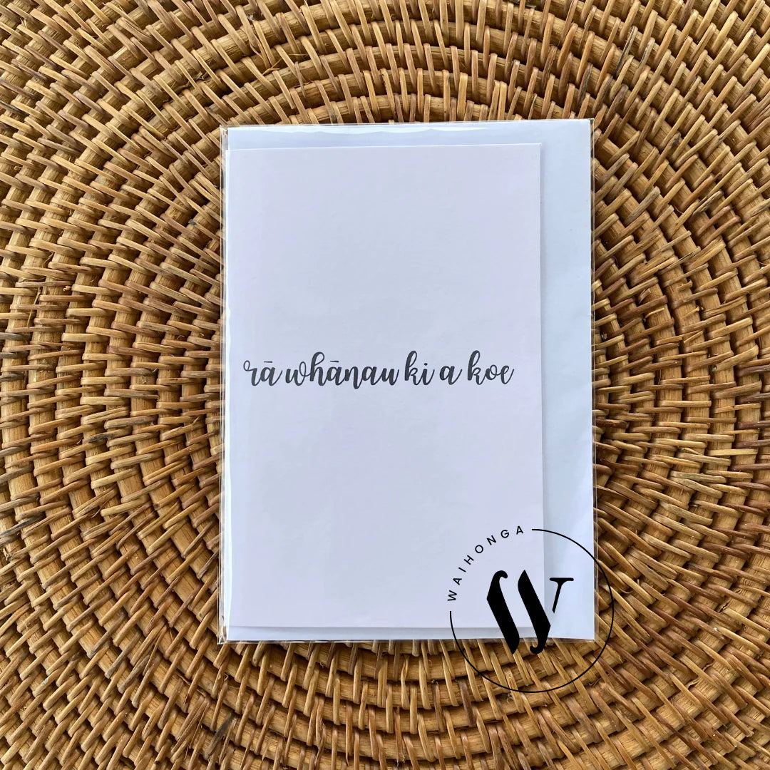 A6 Greeting Card – ‘Rā whānau ki a koe’ / Happy Birthday (to you)