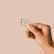 Load image into Gallery viewer, &#39;Toitū te Tiriti&#39; Māori Enamel Badge Pin
