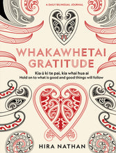 Load image into Gallery viewer, WHAKAWHETAI: Gratitude
